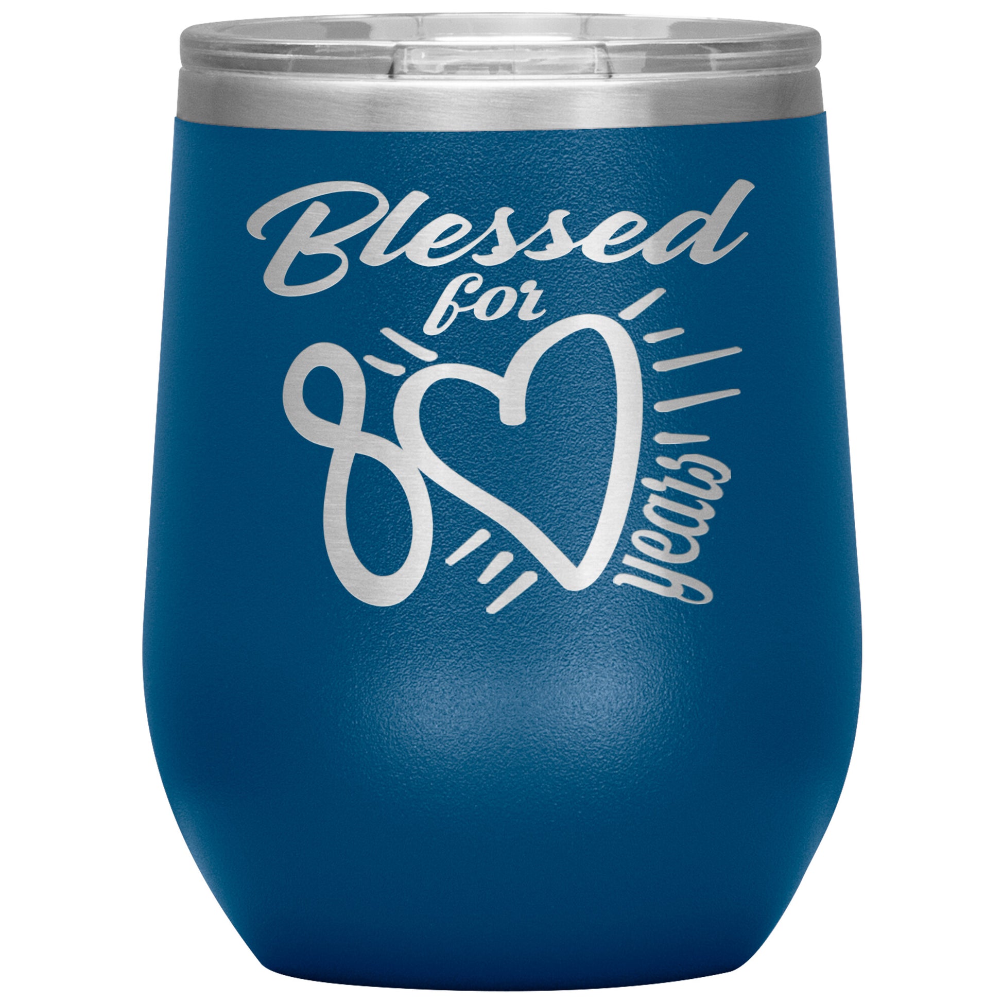 Blessed for 80 Years Tumbler