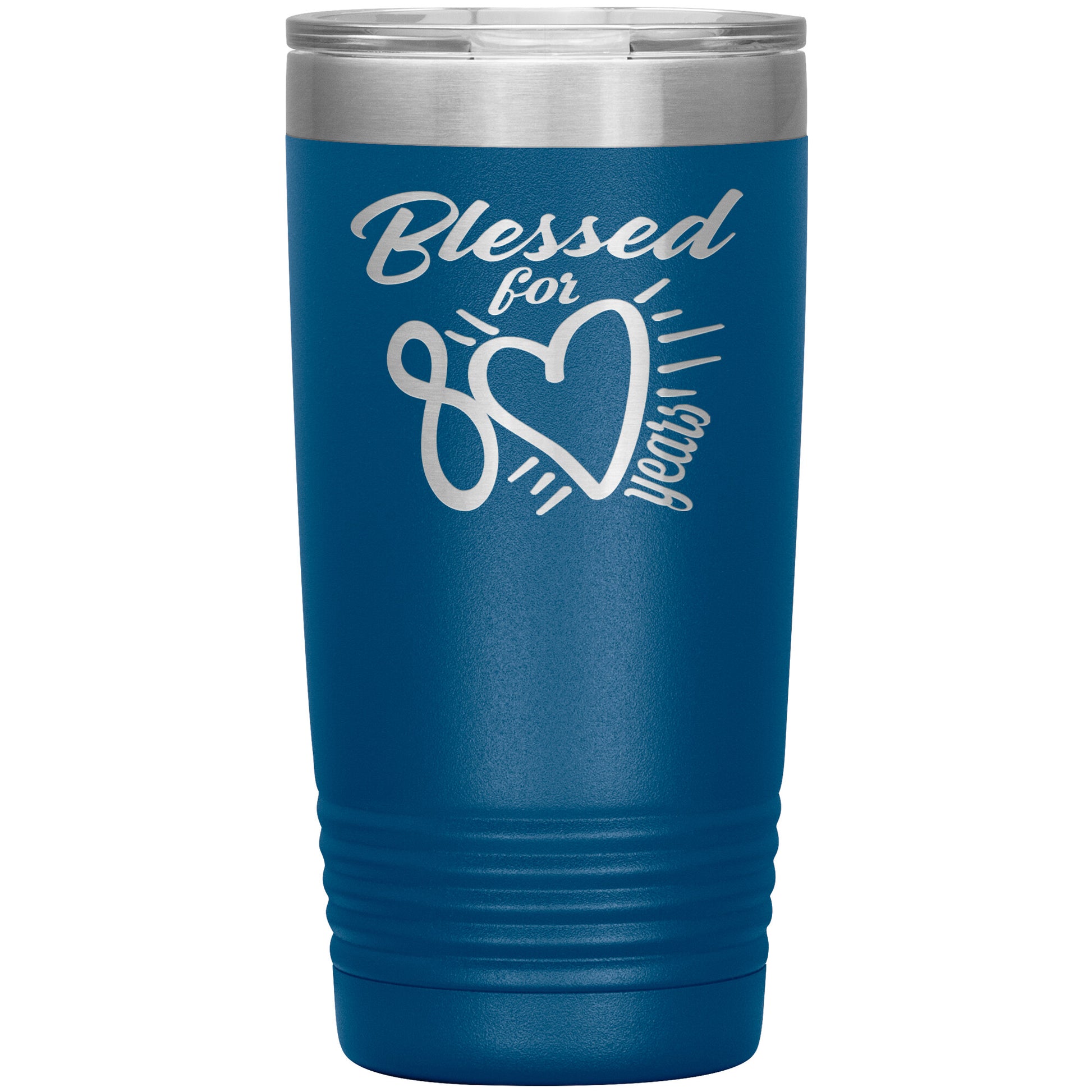 Blessed for 80 Years Tumbler