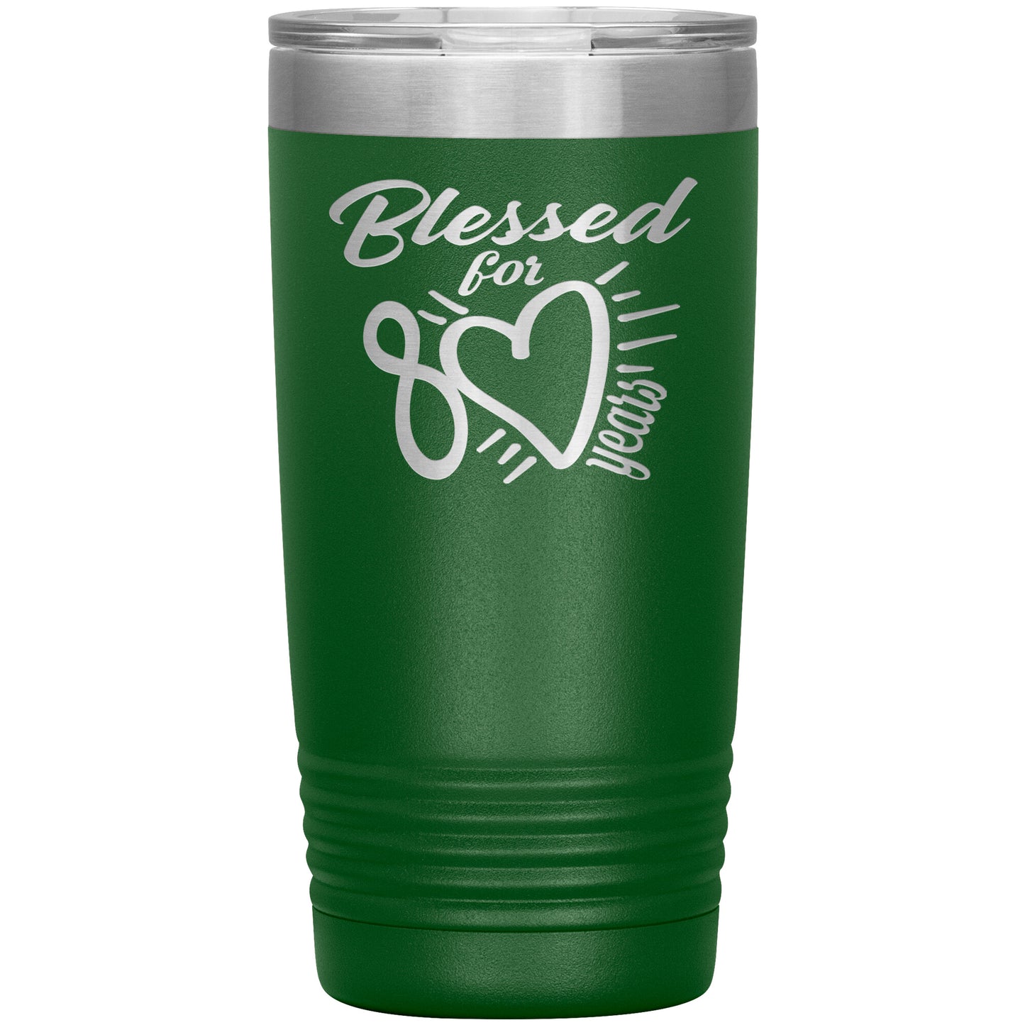 Blessed for 80 Years Tumbler