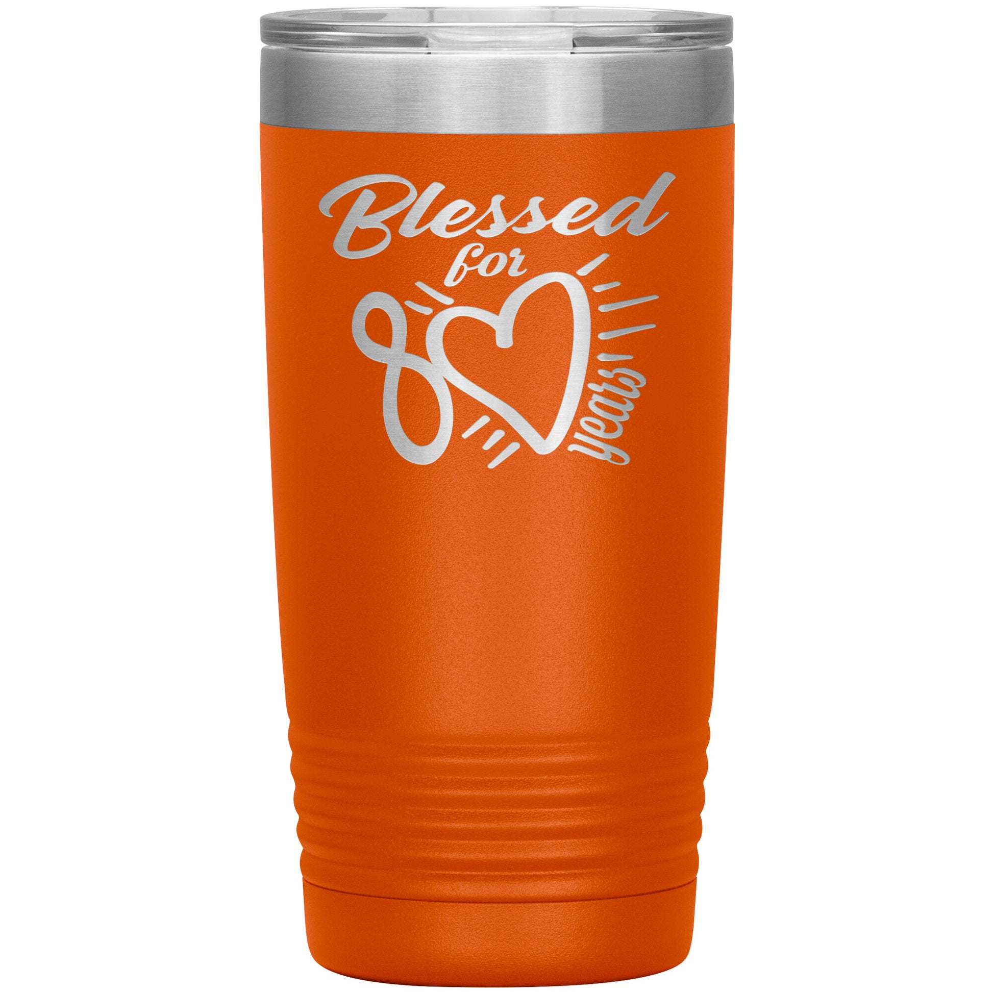 Blessed for 80 Years Tumbler