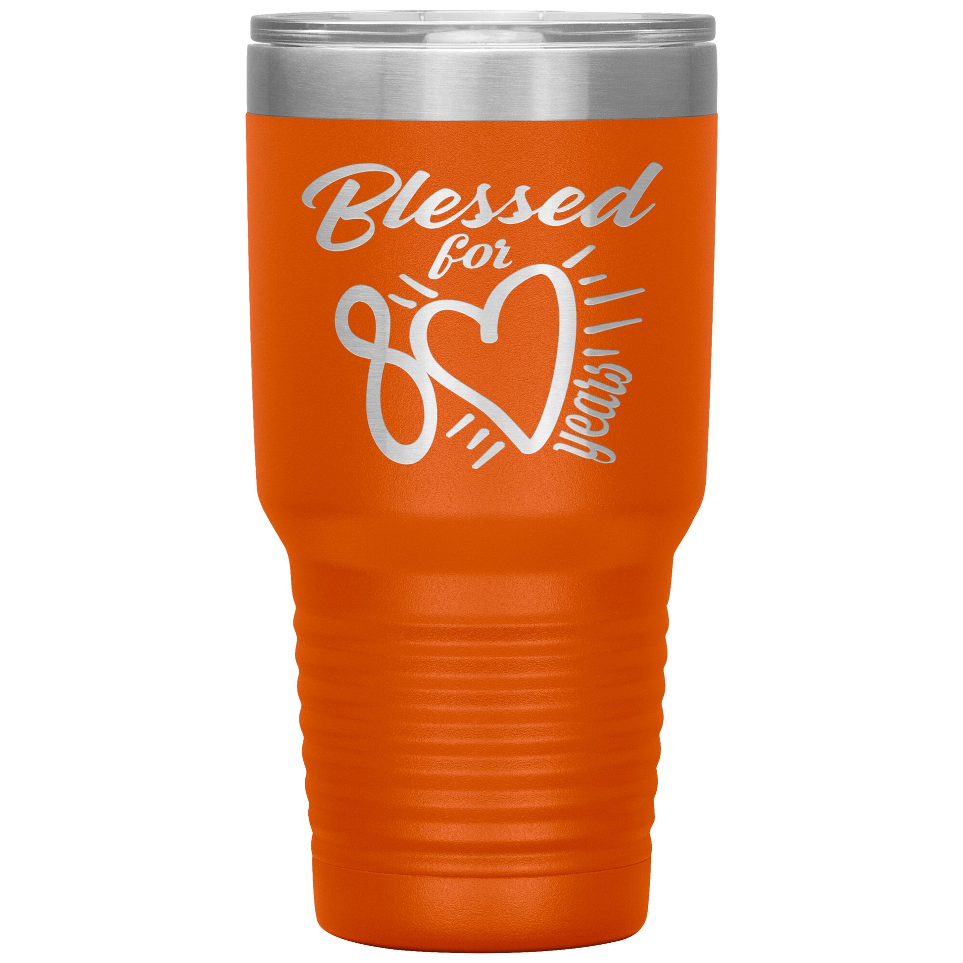 Blessed for 80 Years Tumbler