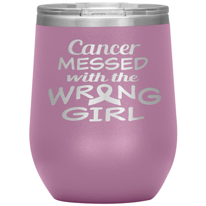 Cancer Messed with the Wrong Girl Tumbler
