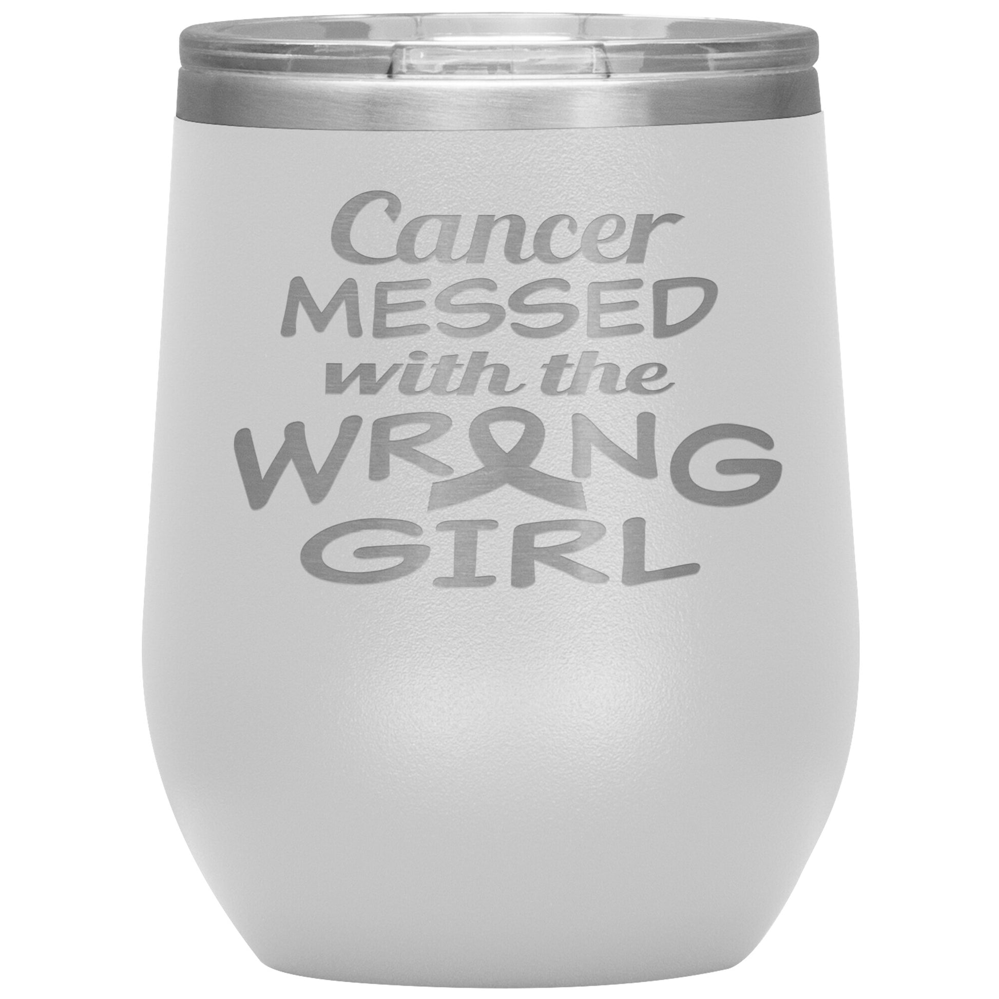 Cancer Messed with the Wrong Girl Tumbler