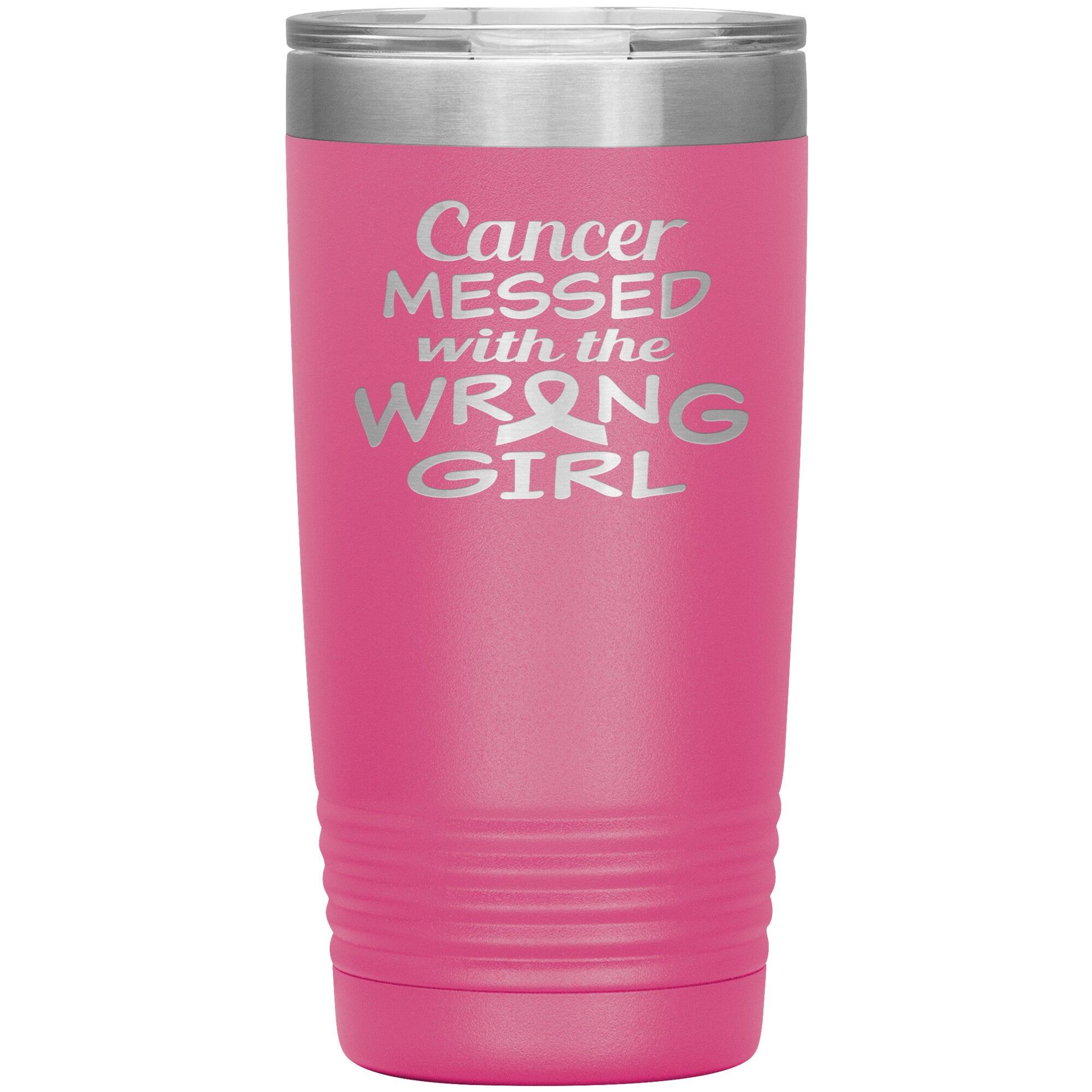 Cancer Messed with the Wrong Girl Tumbler