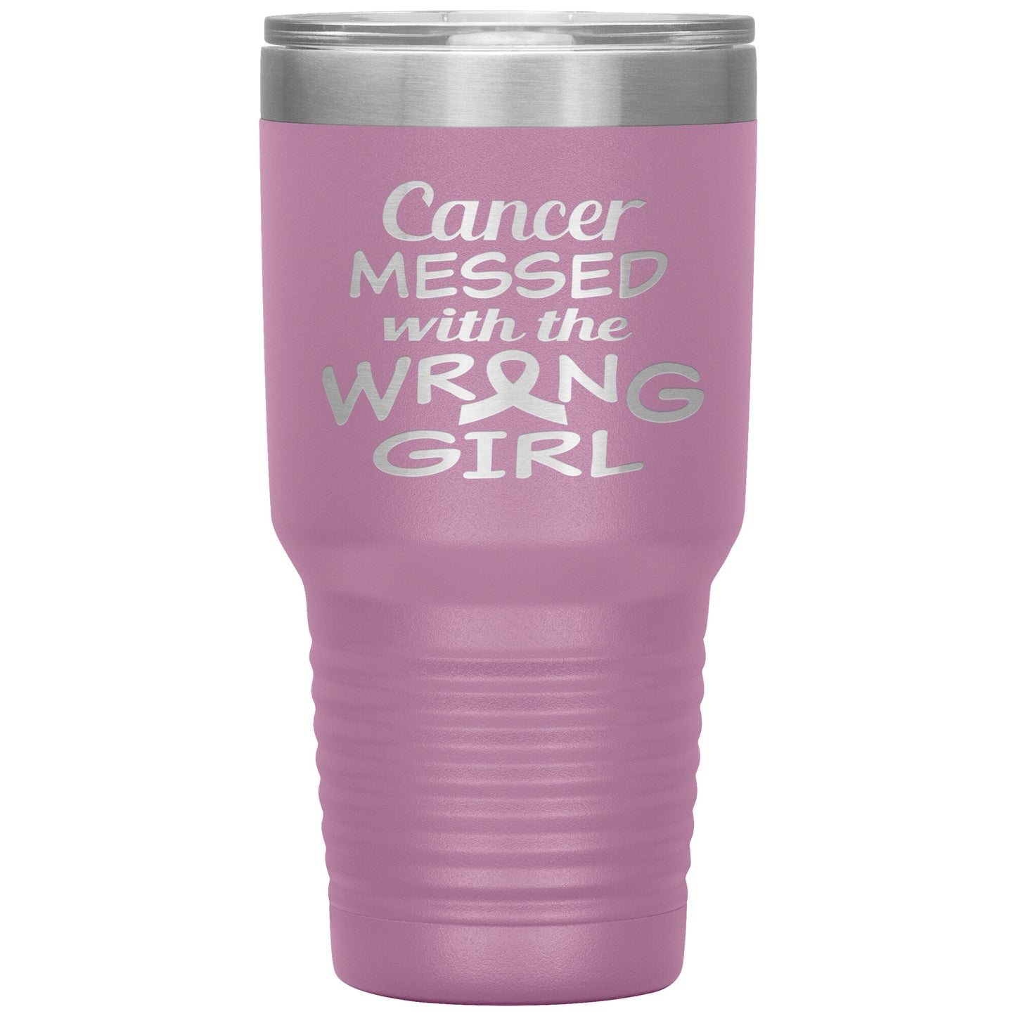 Cancer Messed with the Wrong Girl Tumbler