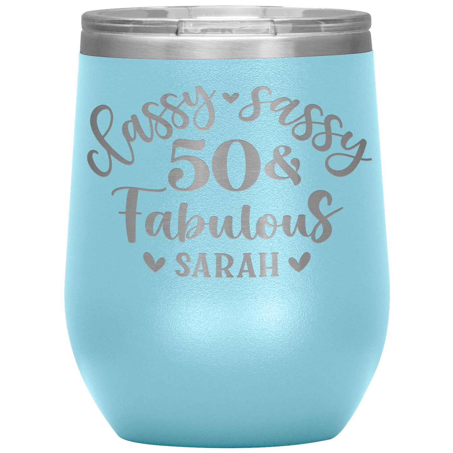 Classy Sassy 50 and Fabulous Birthday Tumbler