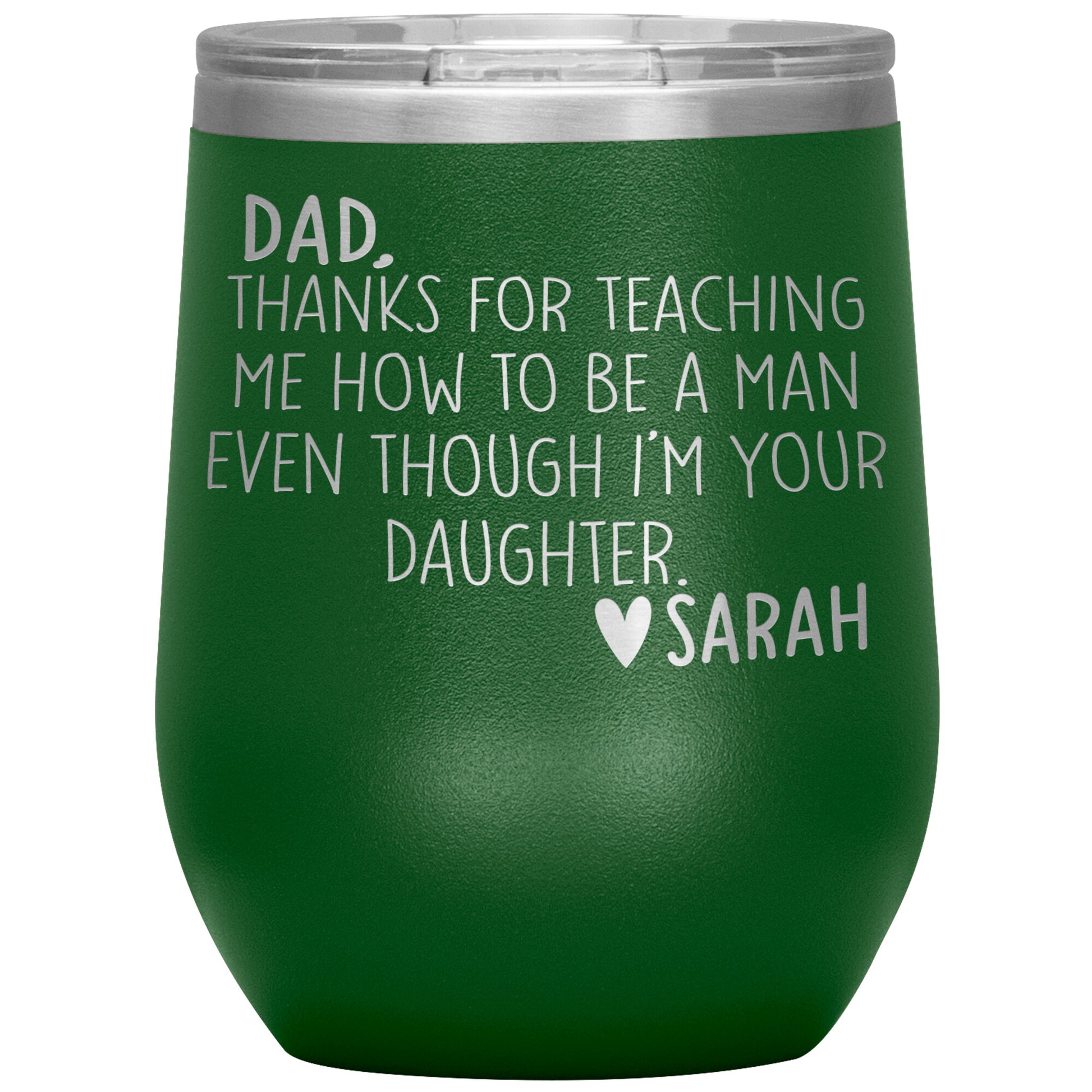 Dad Thanks For Teaching Me To Be A Man Tumbler