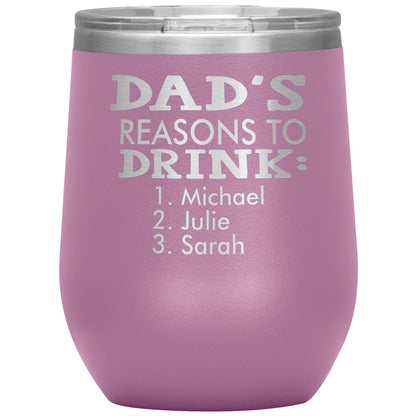 Dad's Reasons to Drink Tumbler