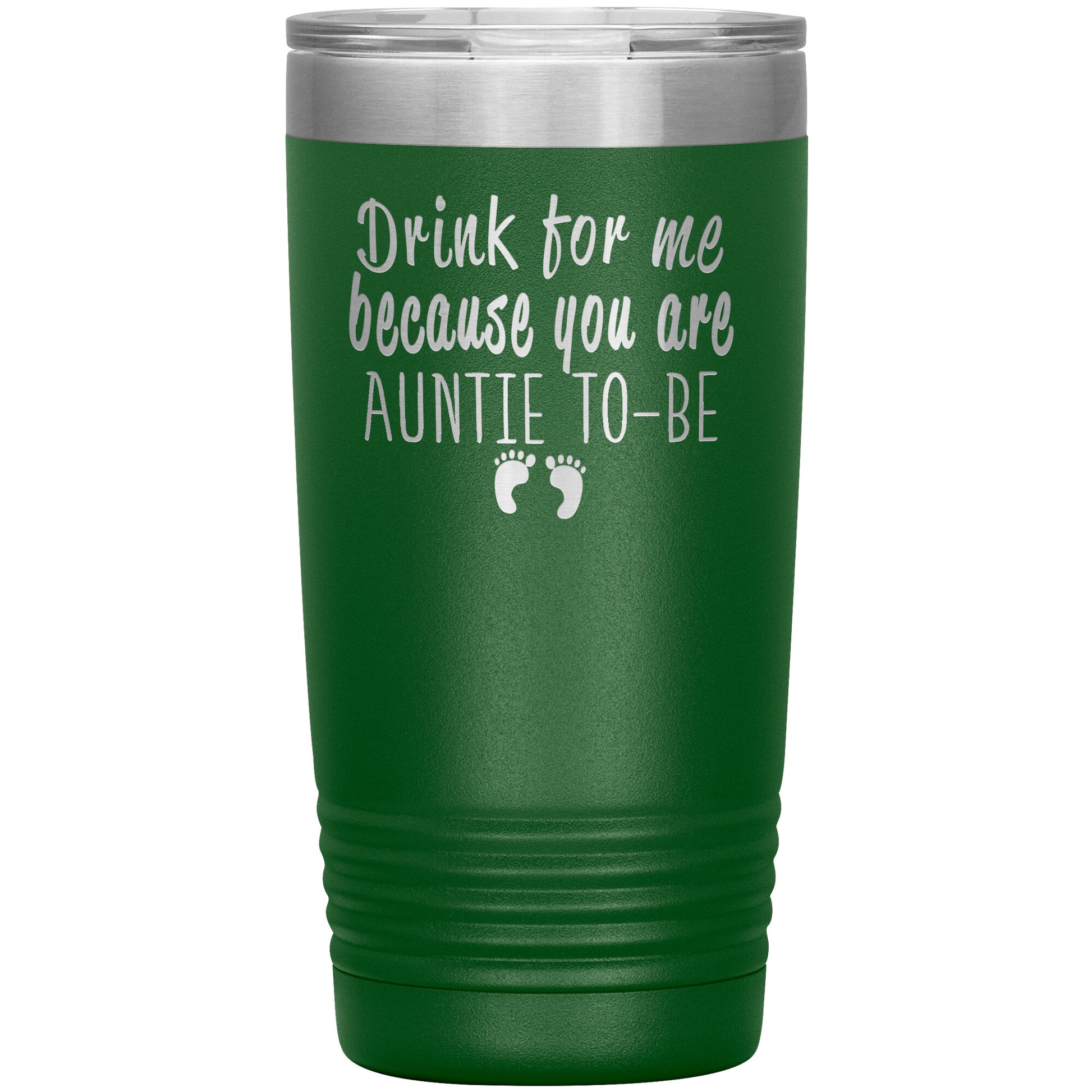 Drink For Me Auntie To Be Tumbler