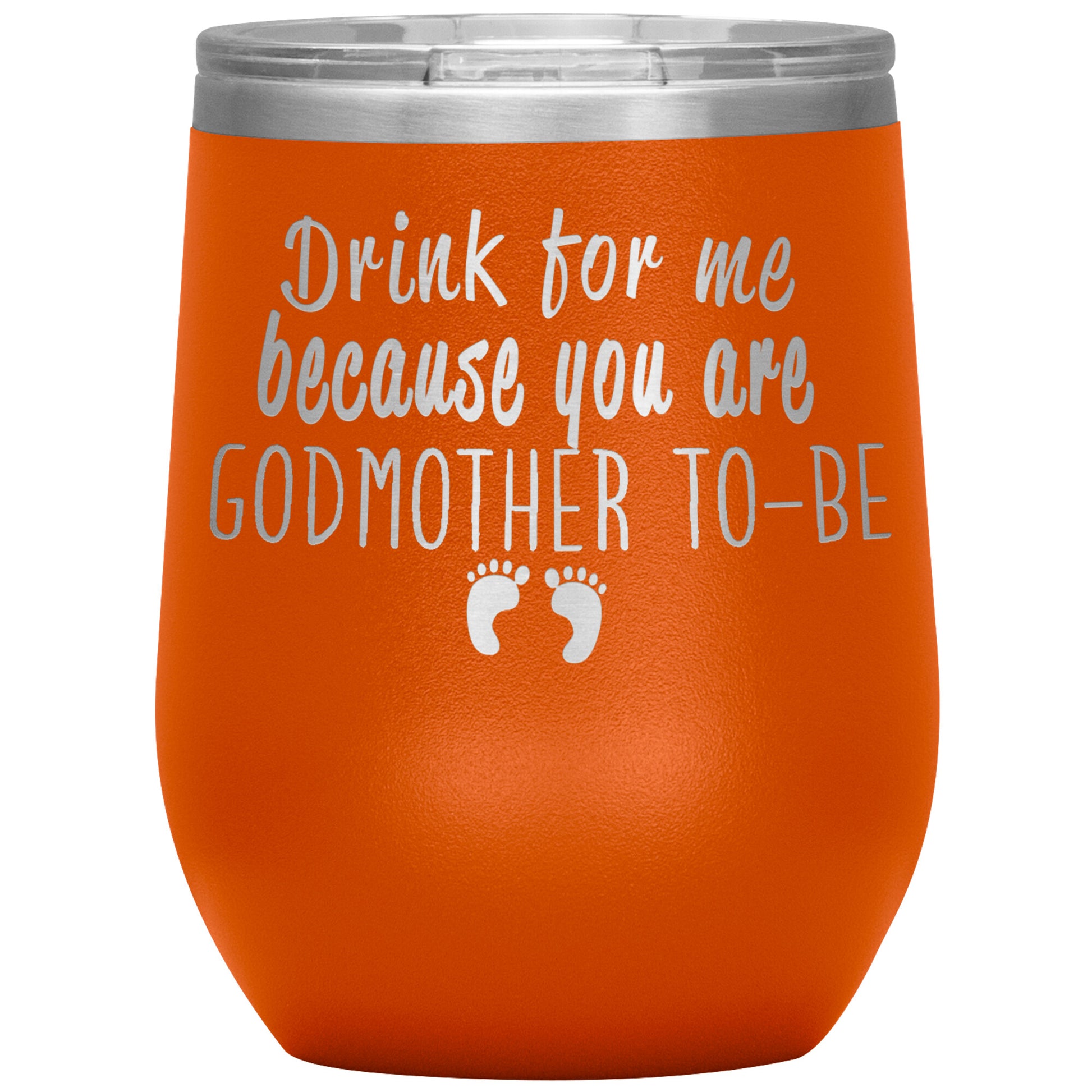 Drink For Me Godmother To Be Tumbler