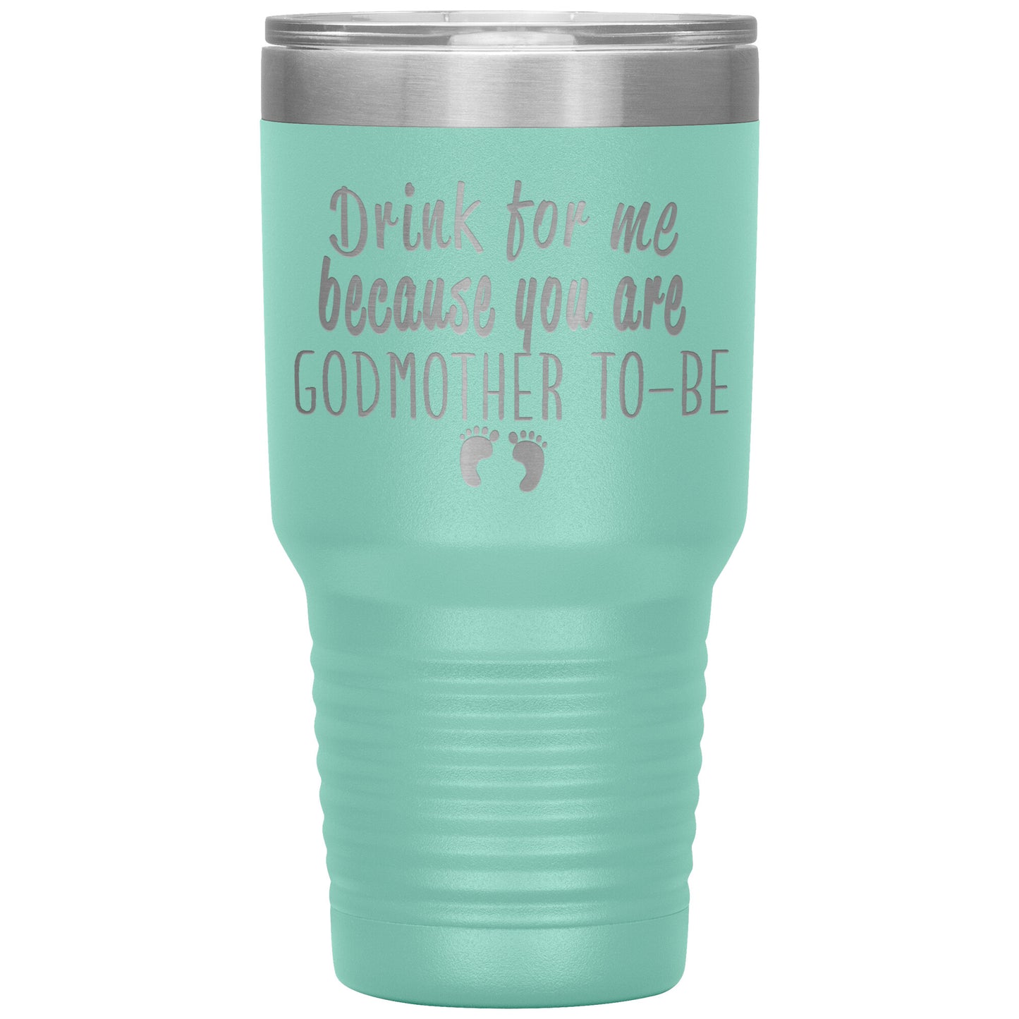 Drink For Me Godmother To Be Tumbler