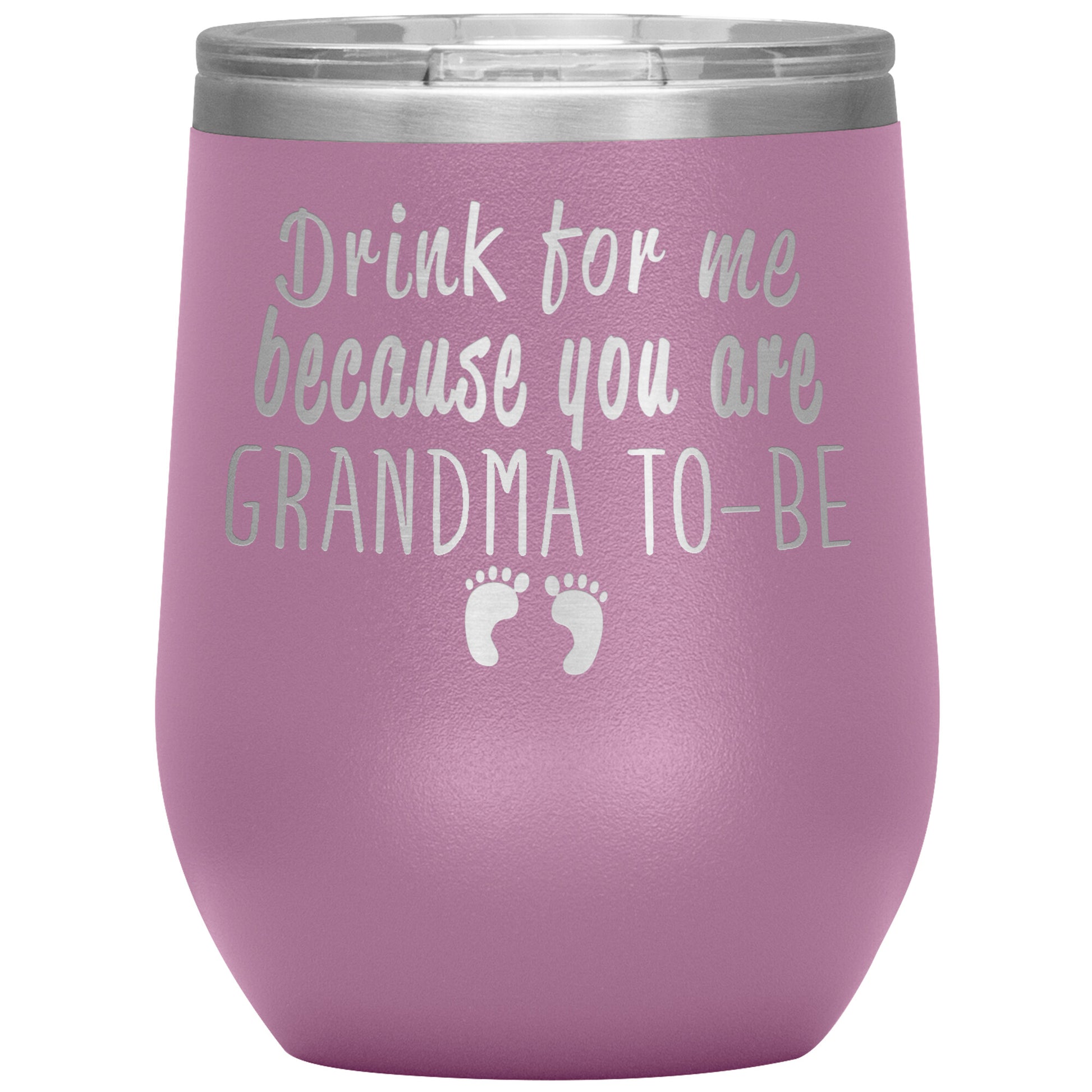 Drink For Me Grandma To Be Tumbler