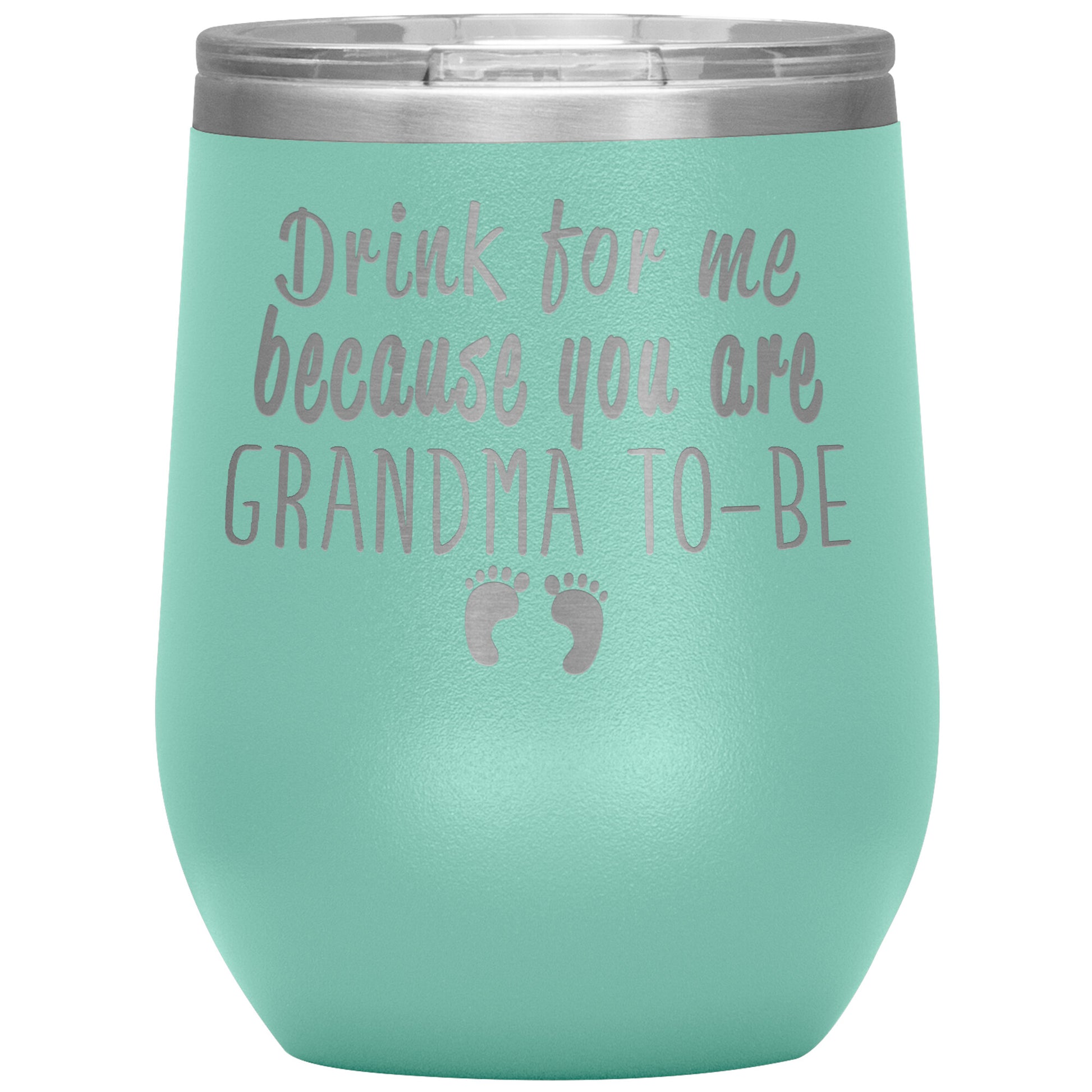 Drink For Me Grandma To Be Tumbler