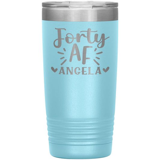 Forty AF 40th Birthday Tumbler
