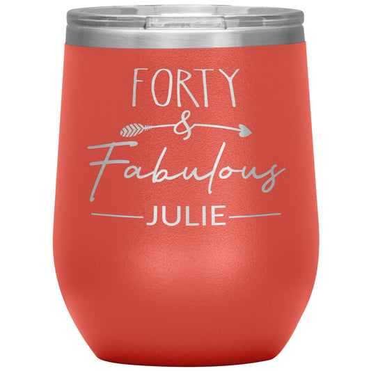 Forty & Fabulous Birthday Tumbler
