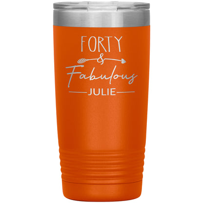 Forty & Fabulous Birthday Tumbler