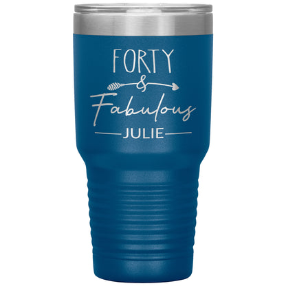 Forty & Fabulous Birthday Tumbler