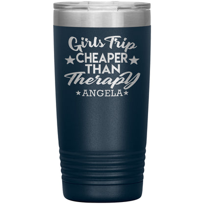 Girls Trip Cheaper Than Therapy Tumbler