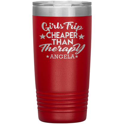Girls Trip Cheaper Than Therapy Tumbler