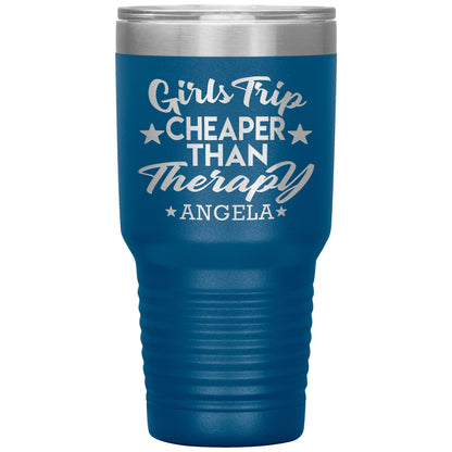Girls Trip Cheaper Than Therapy Tumbler