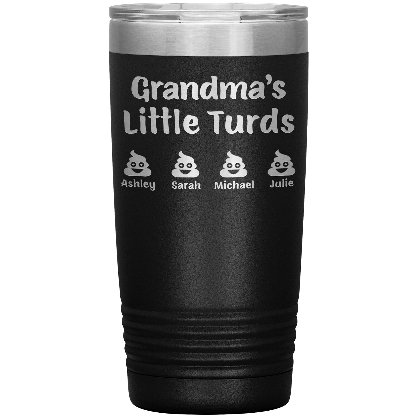 Grandma's Little Turds Tumbler