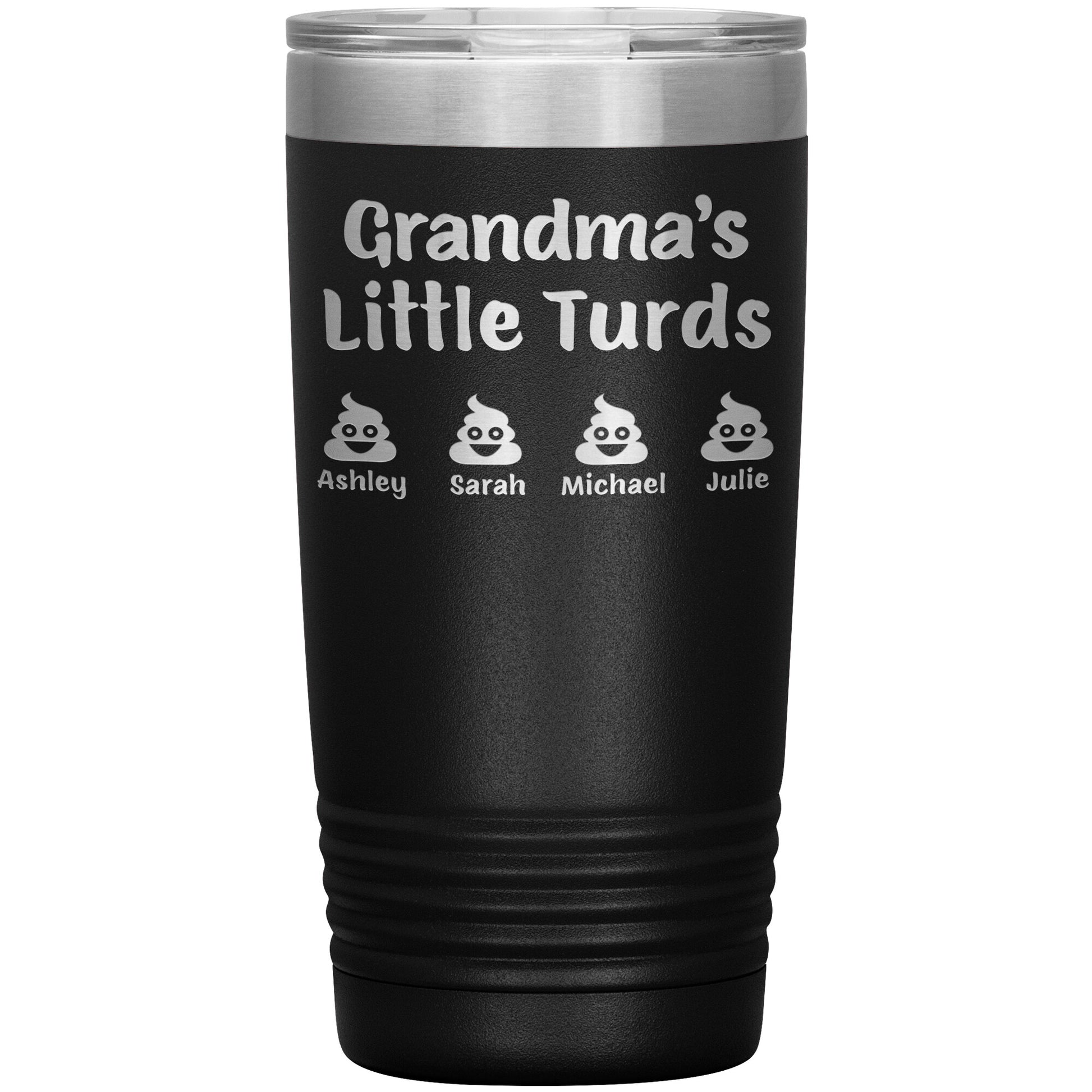 Grandma's Little Turds Tumbler