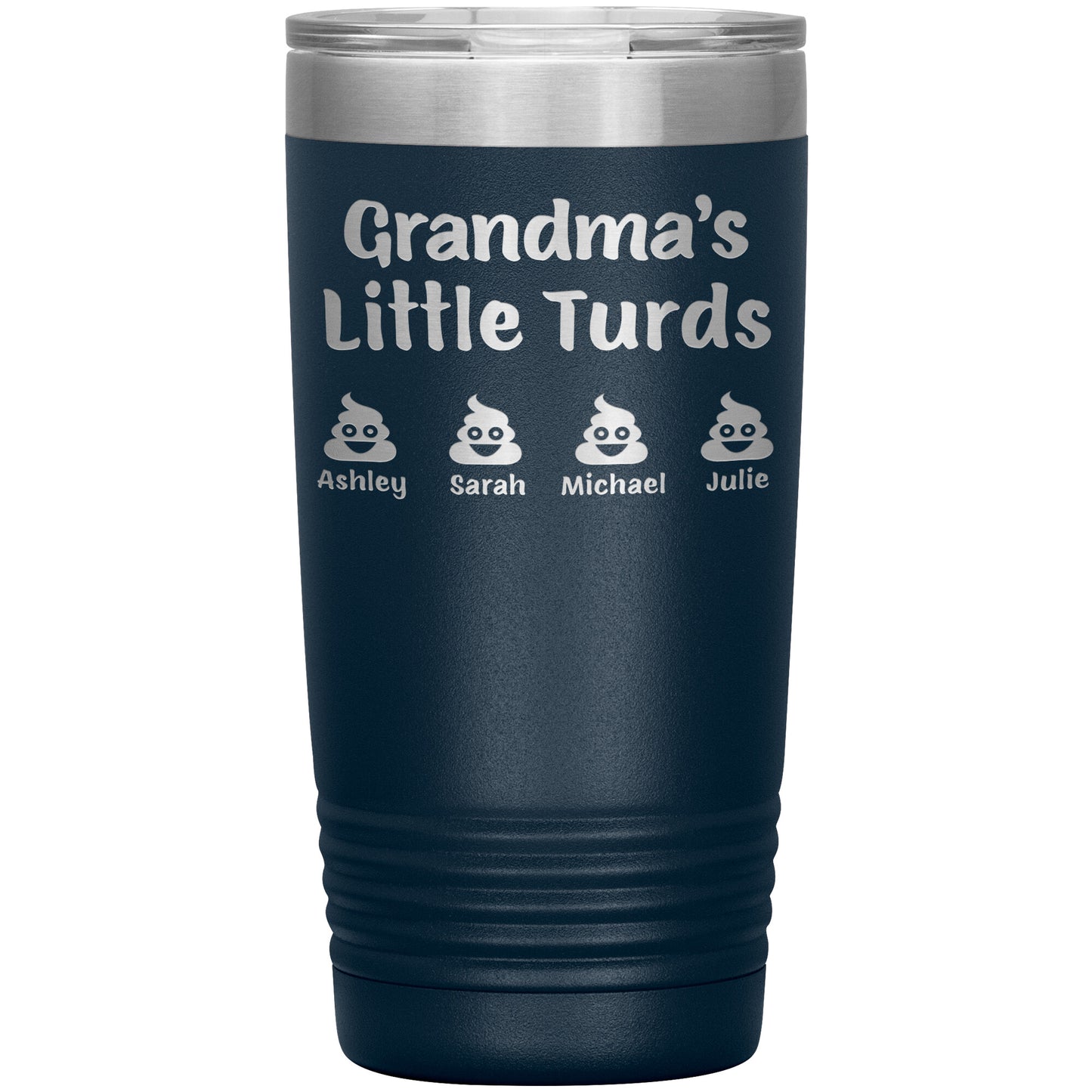 Grandma's Little Turds Tumbler