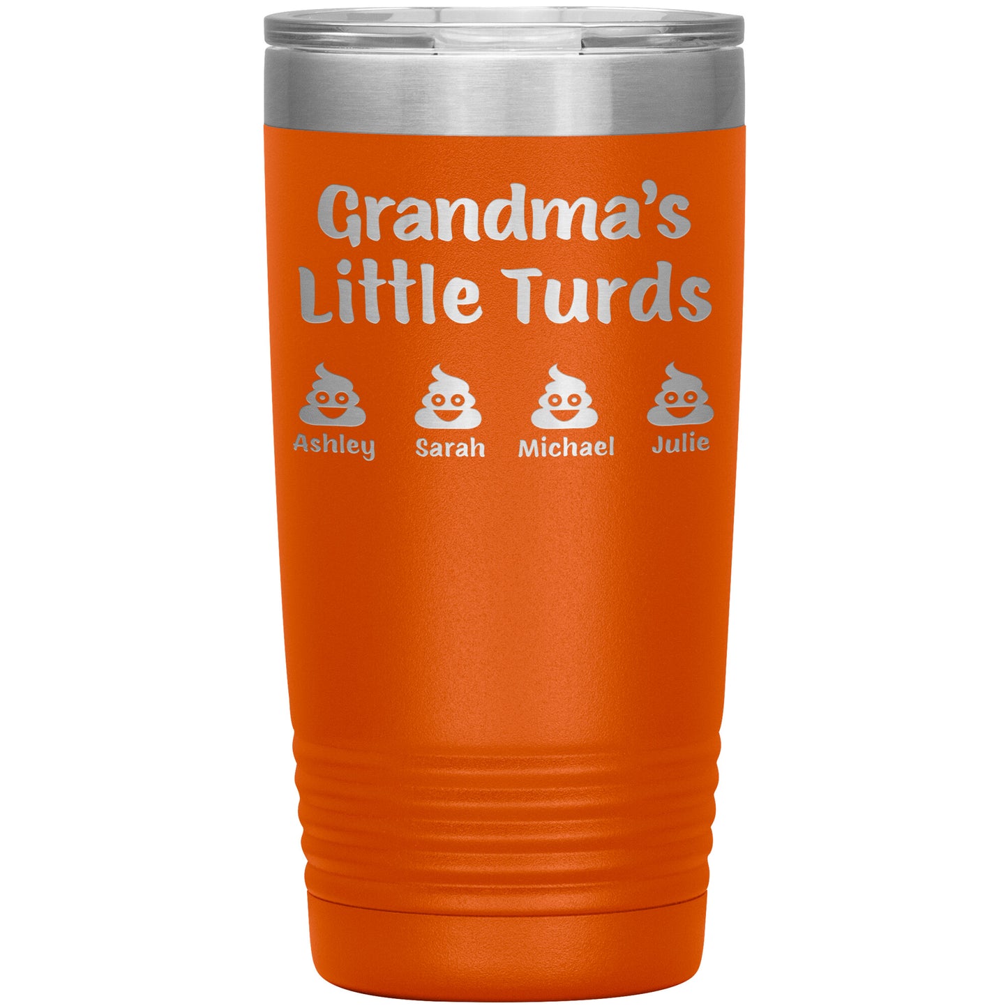 Grandma's Little Turds Tumbler