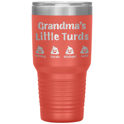 Grandma's Little Turds Tumbler