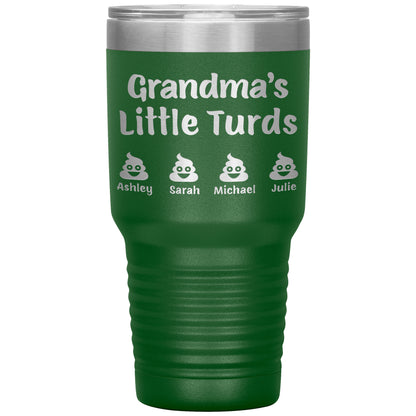 Grandma's Little Turds Tumbler