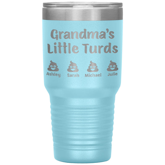 Grandma's Little Turds Tumbler