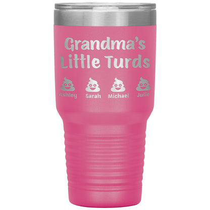 Grandma's Little Turds Tumbler