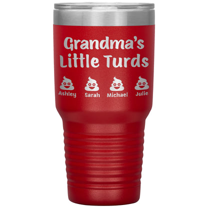 Grandma's Little Turds Tumbler