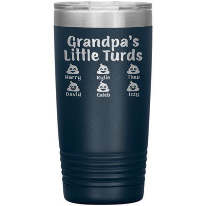Grandpa's Little Turds Tumbler