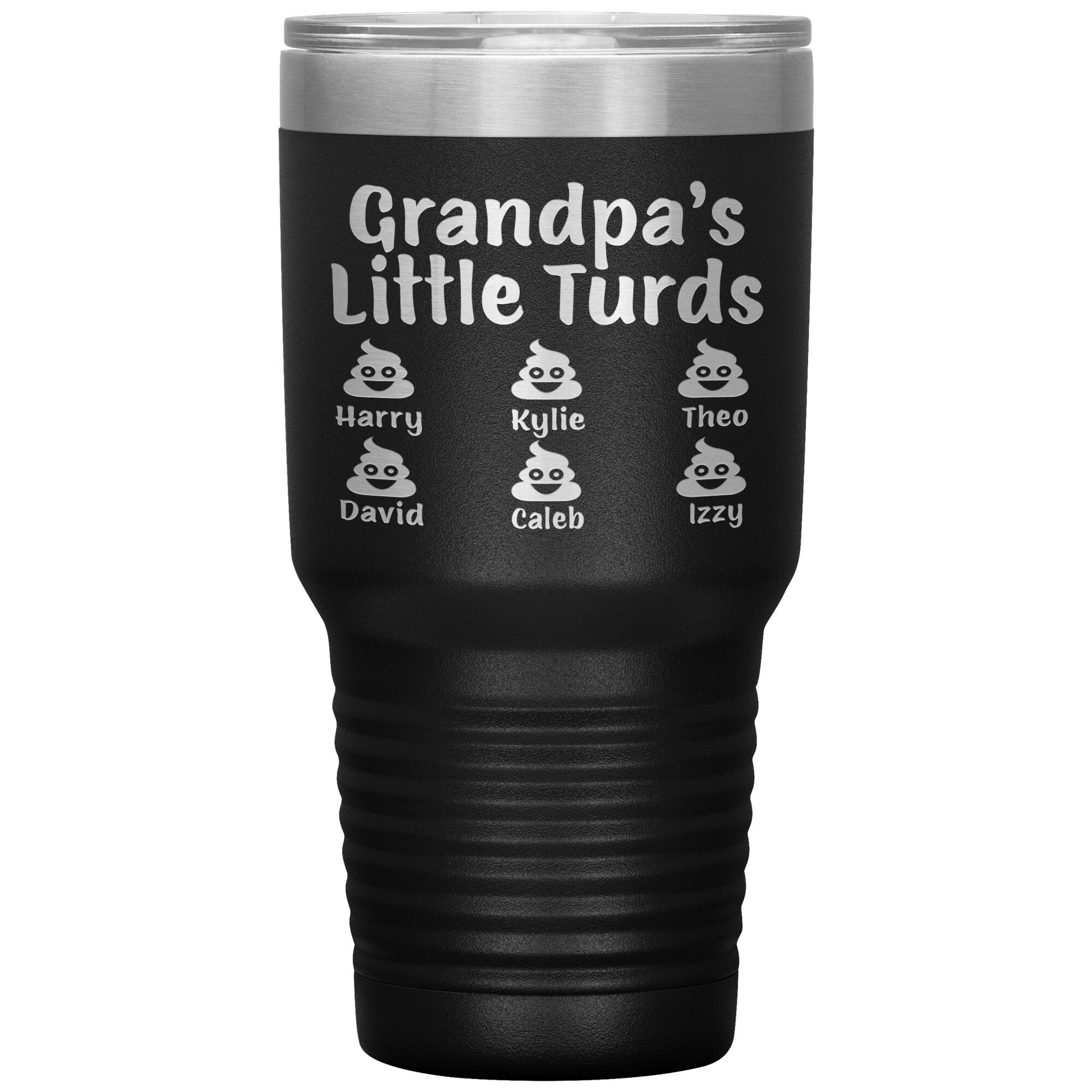 Grandpa's Little Turds Tumbler