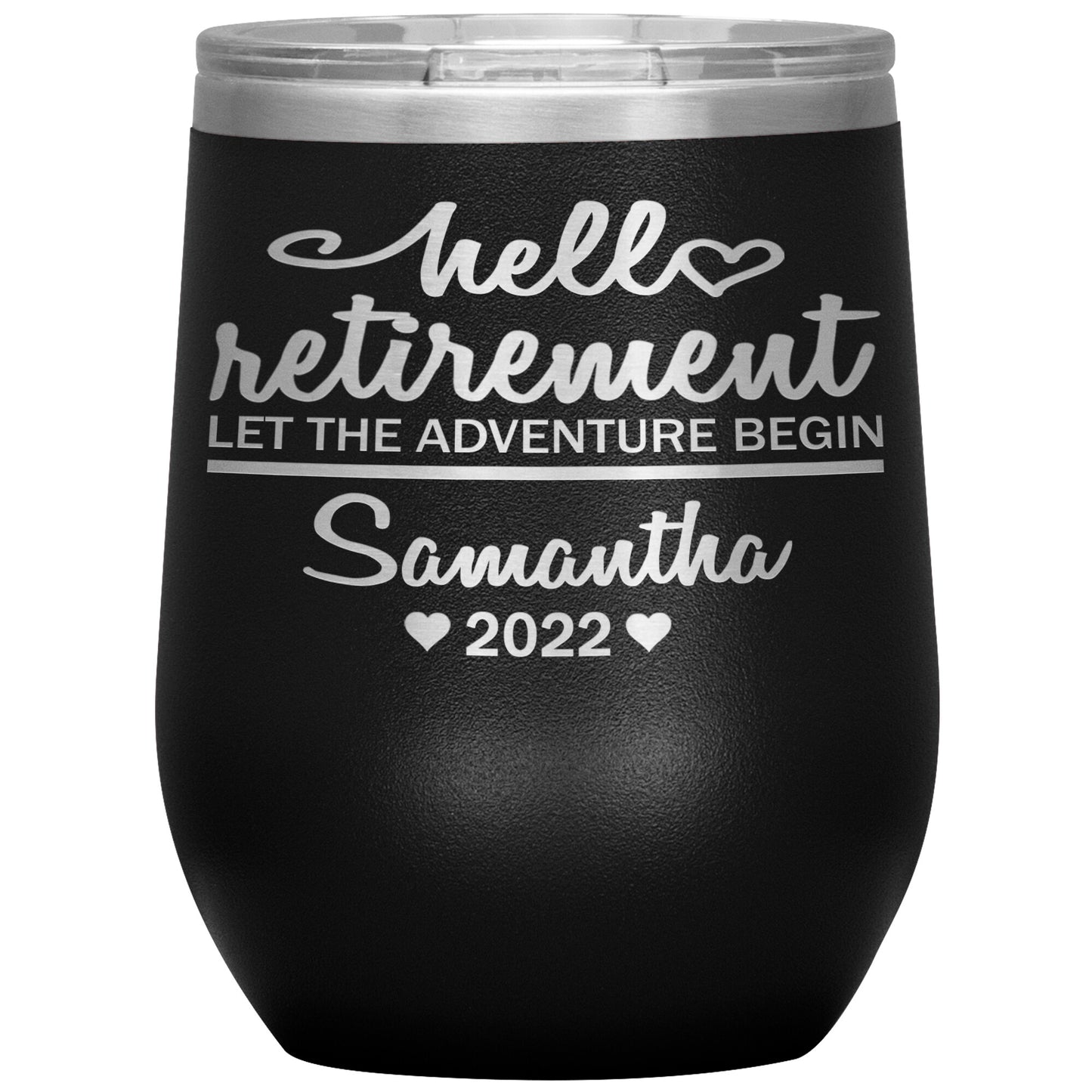Hello Retirement Let The Adventure Begin Name Tumbler