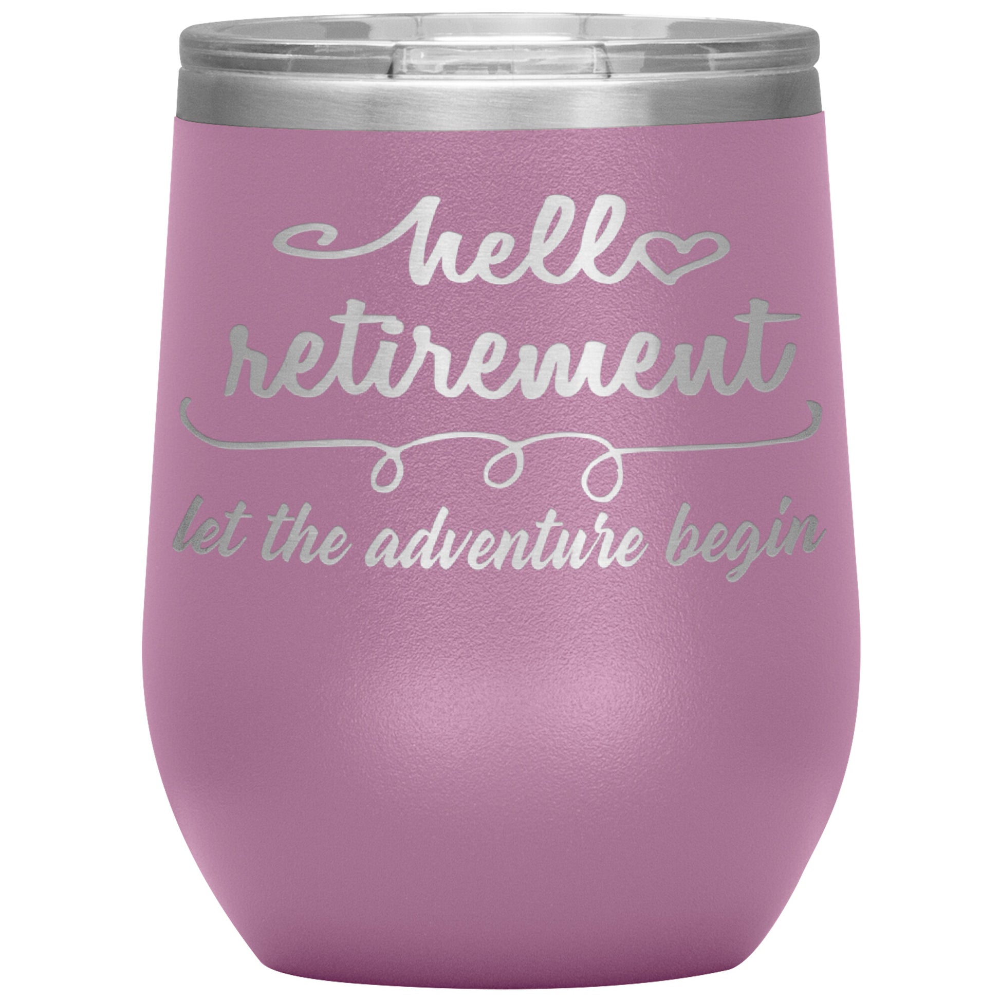 Hello Retirement Let The Adventure Begin Tumbler