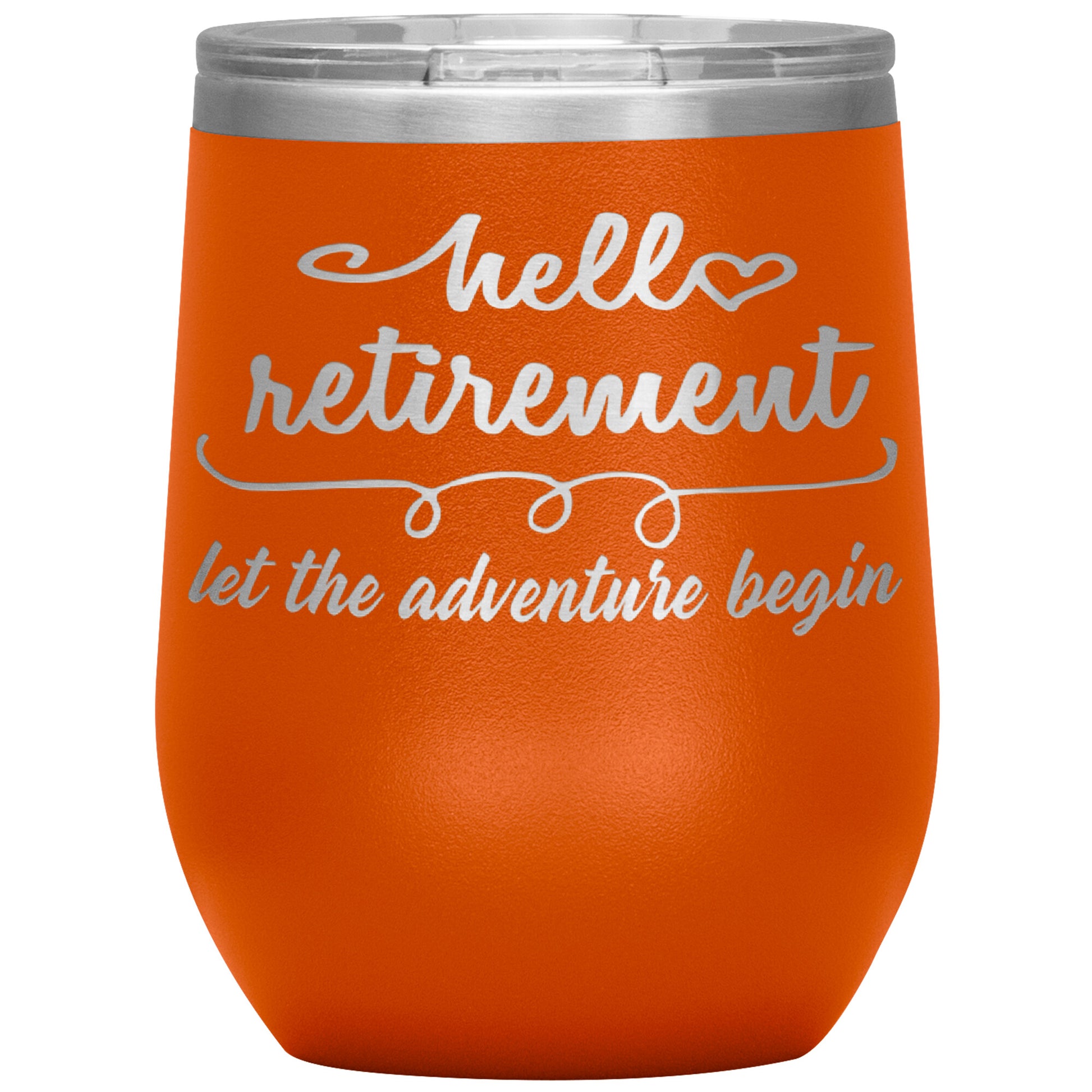 Hello Retirement Let The Adventure Begin Tumbler