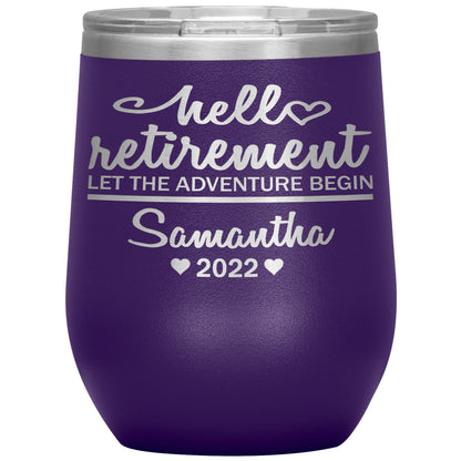 Hello Retirement Let The Adventure Begin Name Tumbler