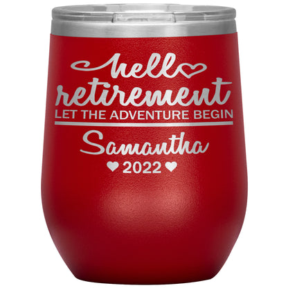 Hello Retirement Let The Adventure Begin Name Tumbler
