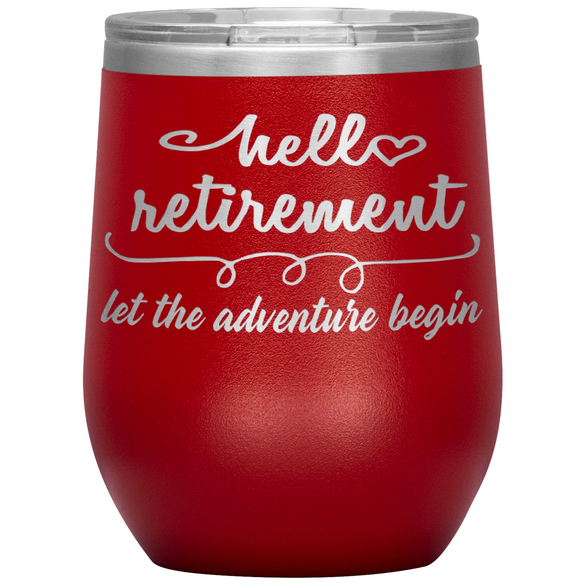 Hello Retirement Let The Adventure Begin Tumbler