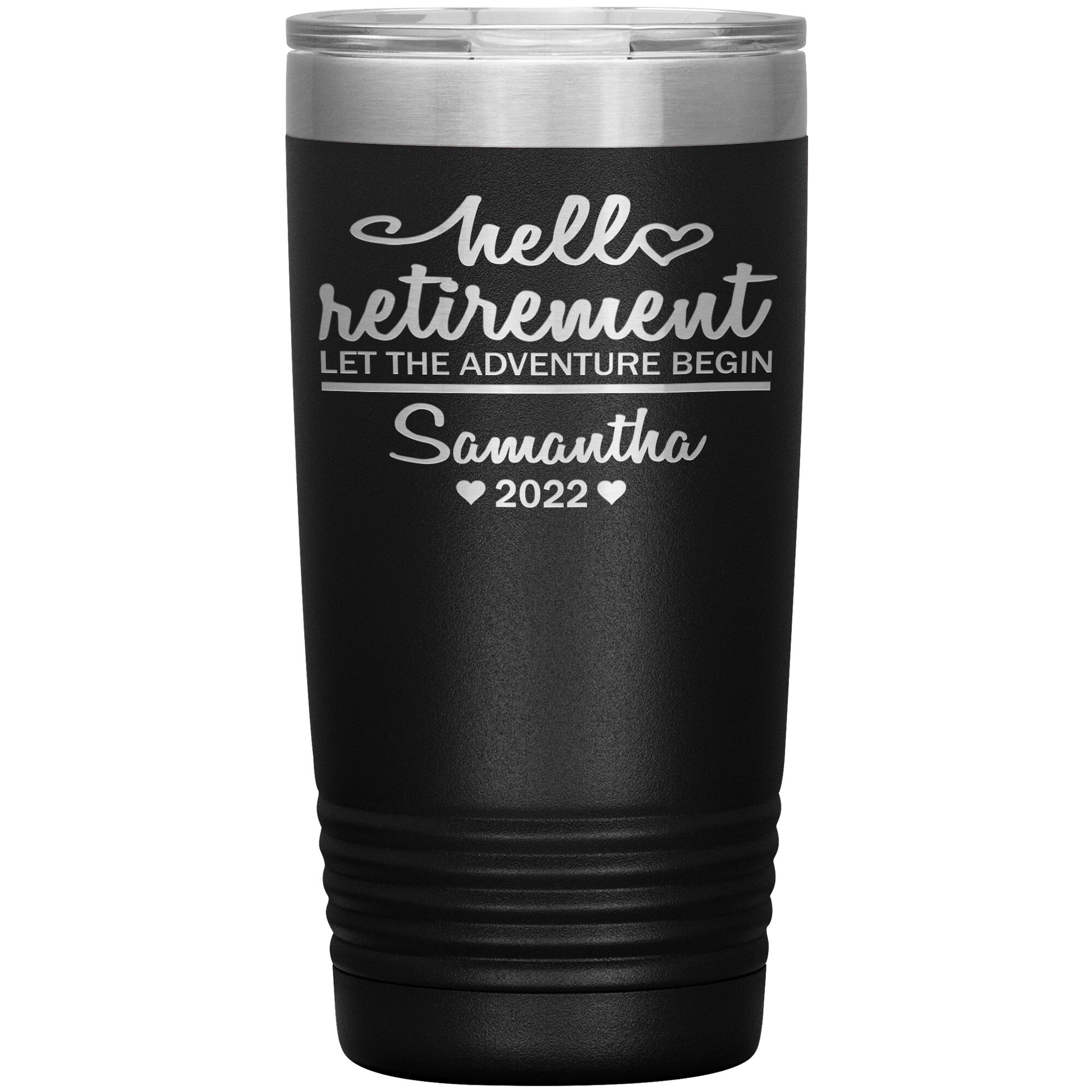Hello Retirement Let The Adventure Begin Name Tumbler