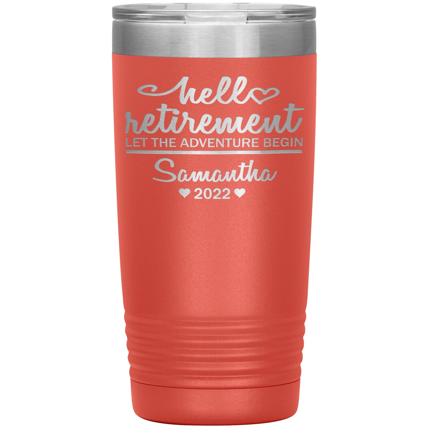 Hello Retirement Let The Adventure Begin Name Tumbler