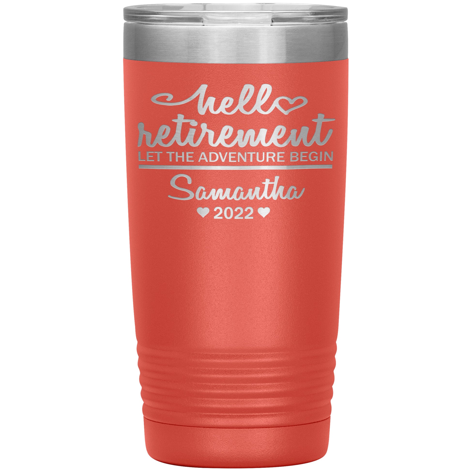 Hello Retirement Let The Adventure Begin Name Tumbler