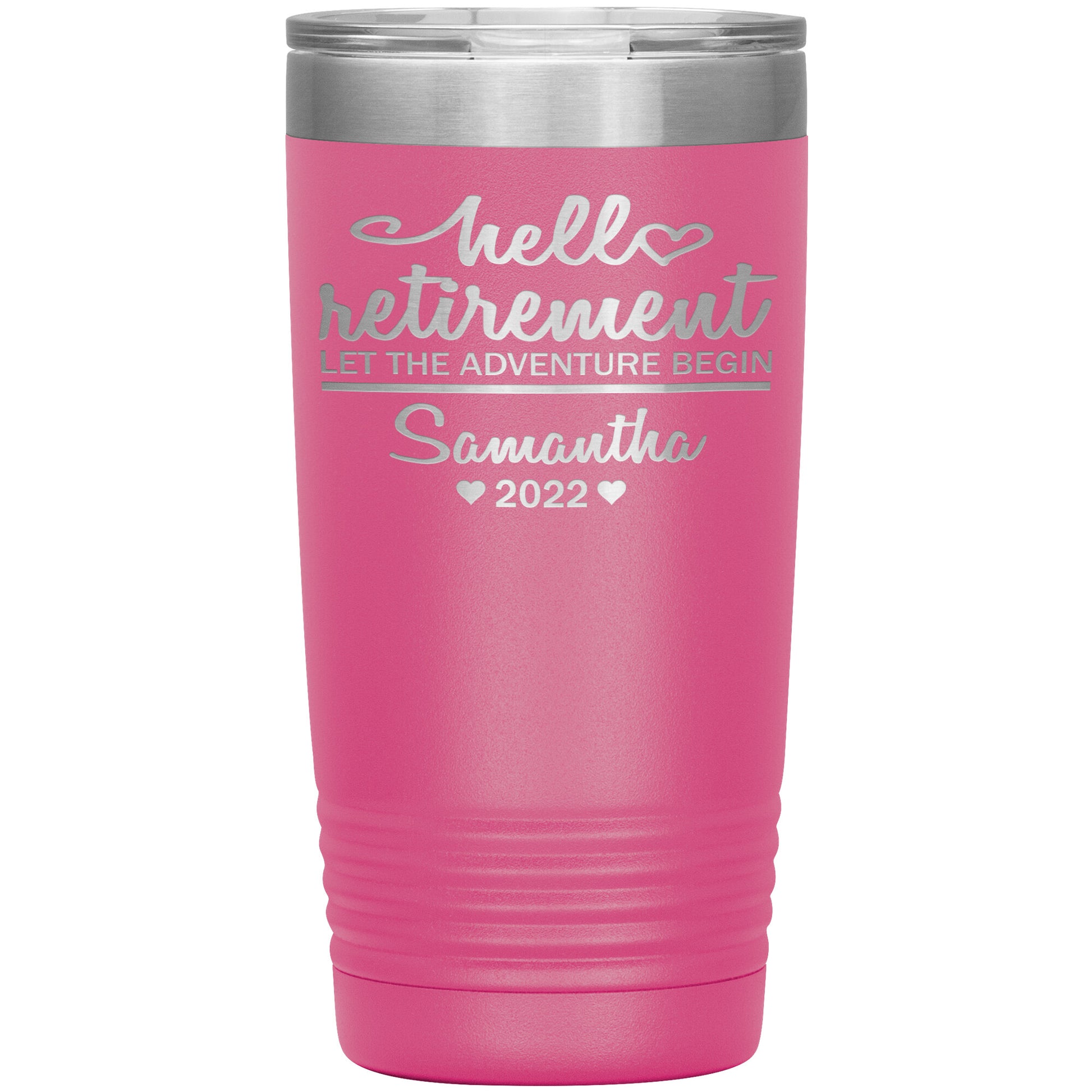 Hello Retirement Let The Adventure Begin Name Tumbler