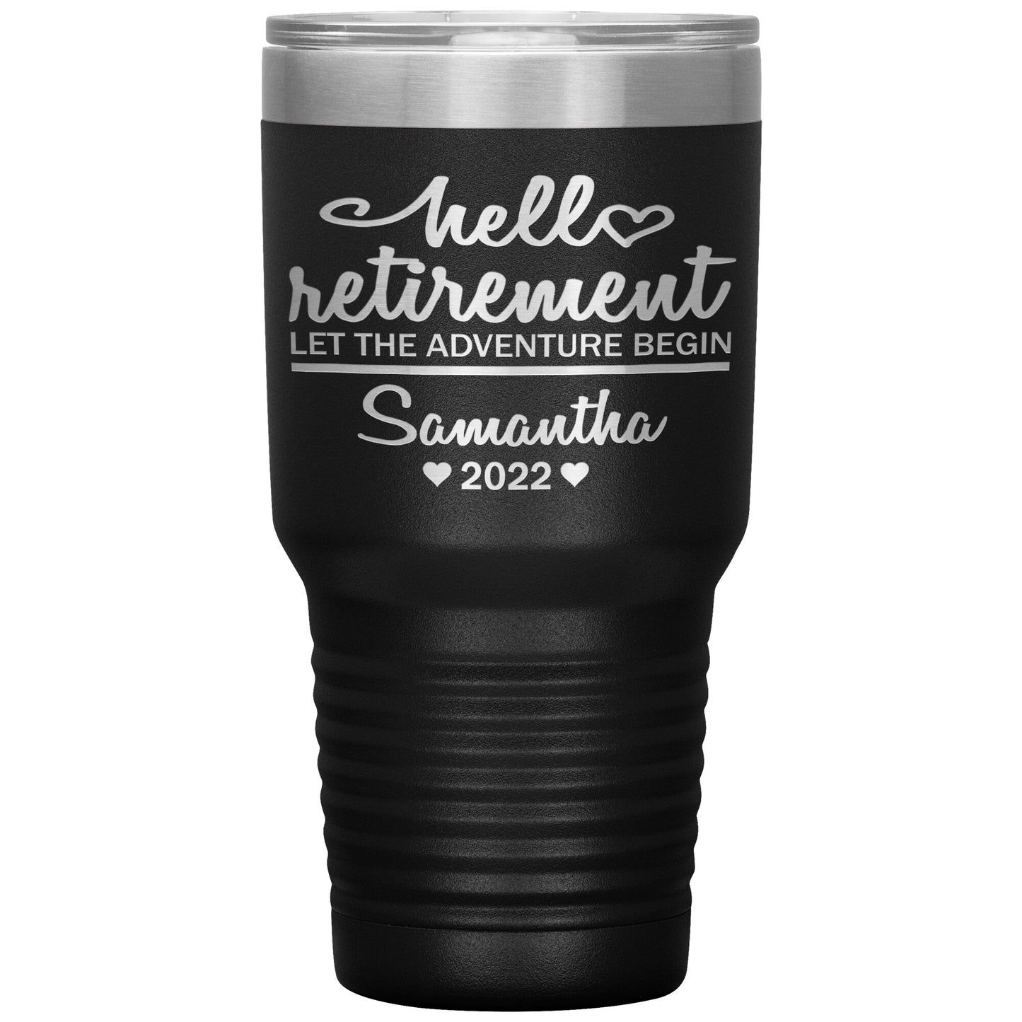 Hello Retirement Let The Adventure Begin Name Tumbler
