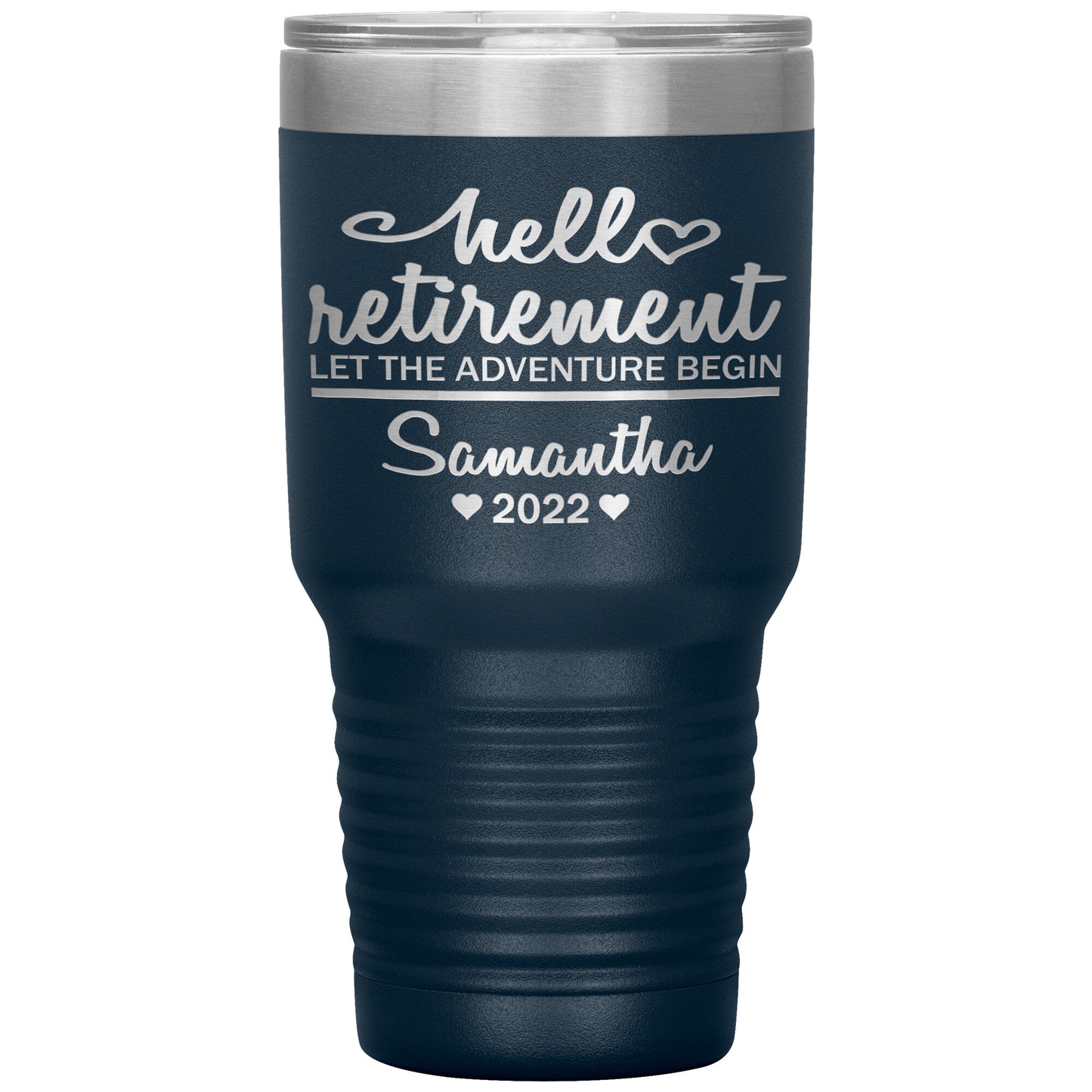 Hello Retirement Let The Adventure Begin Name Tumbler