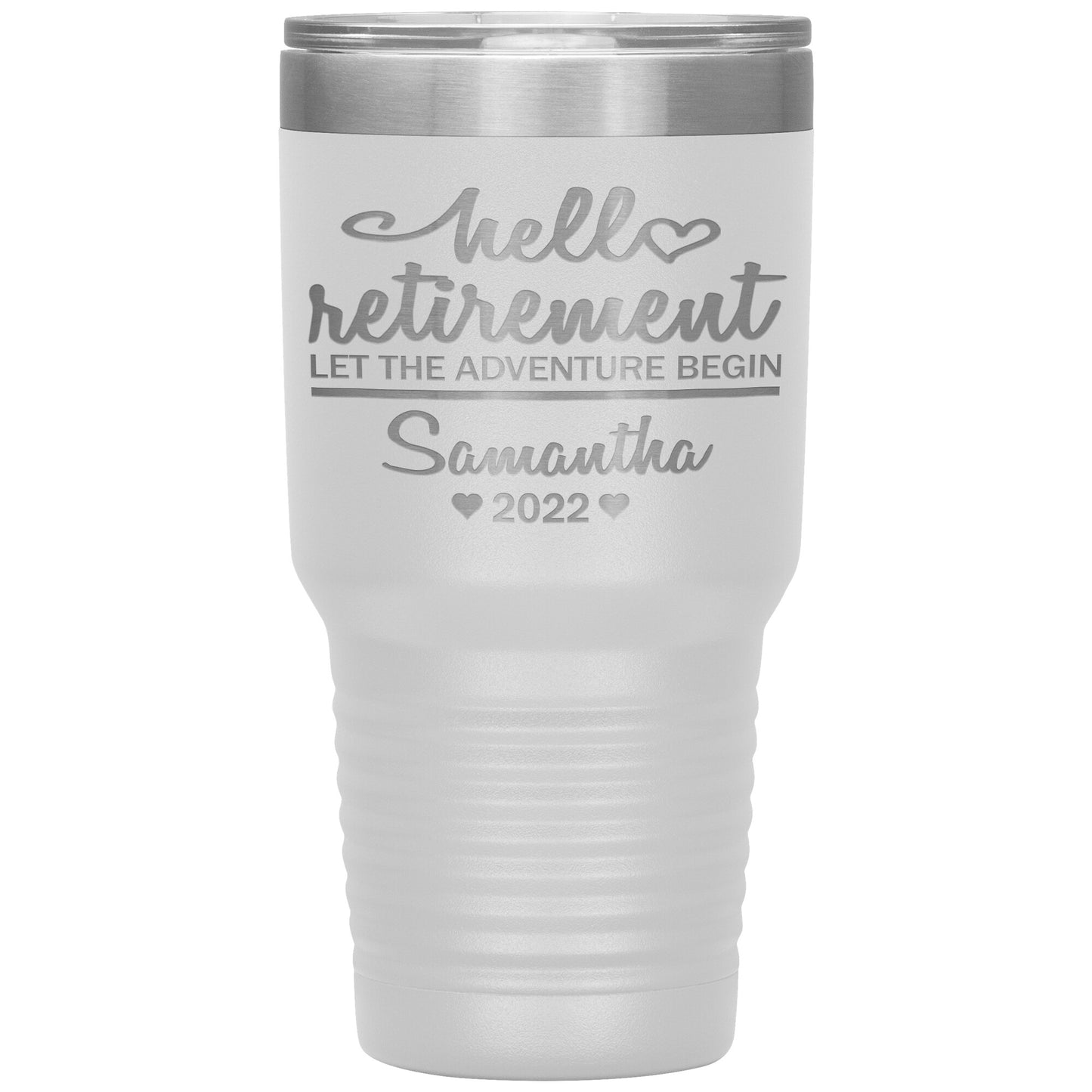 Hello Retirement Let The Adventure Begin Name Tumbler