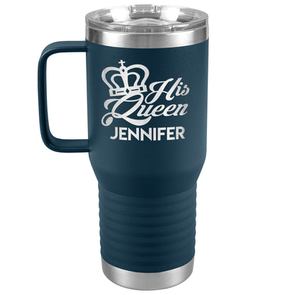 His Queen Name Tumbler