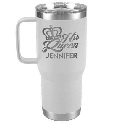 His Queen Name Tumbler